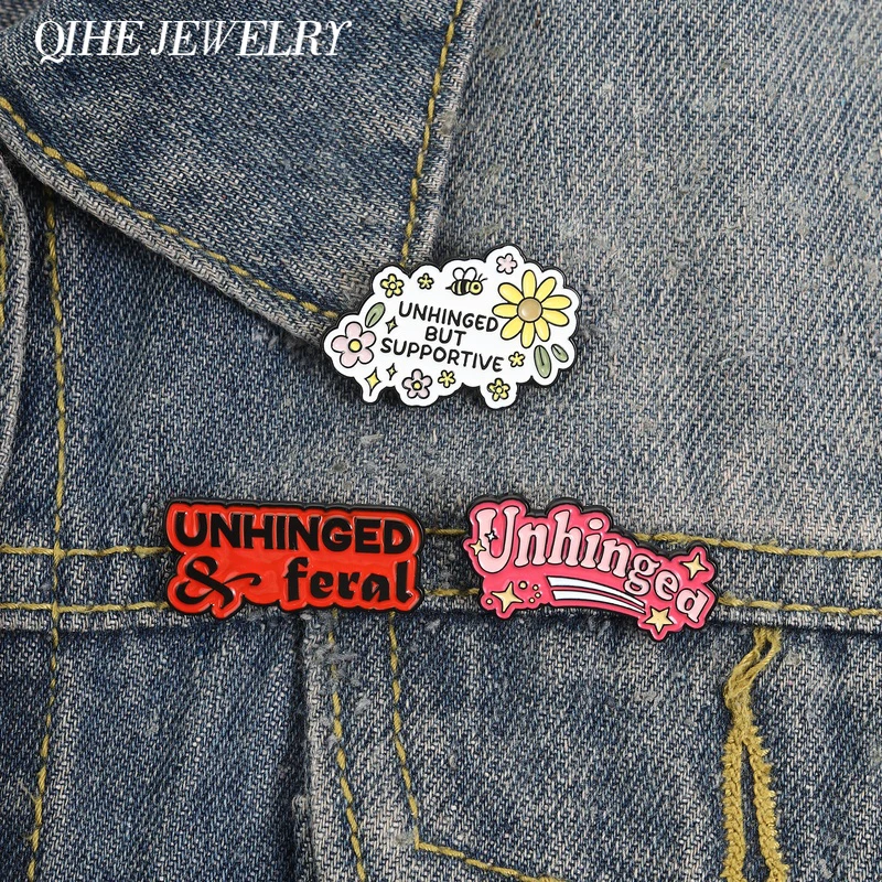 Unhinged But Supportive Enamel Pins Unhinged & Feral Mental Disorder Metal Brooch Mental Health Pin Backpack Lapel Badge Jewelry