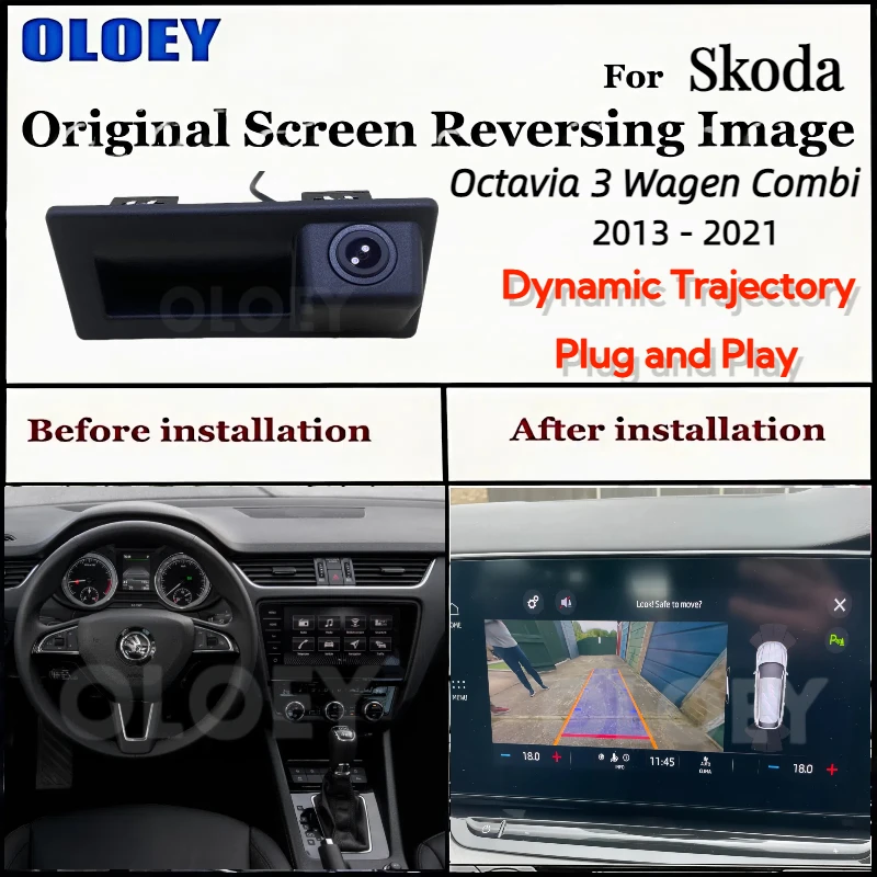 

For Skoda Octavia3 Wagen Combi 2013~2021 Original ScreenUpgrade Dynamic Trajectory Trunk Handle CAM Reversing Rear Backup Camera