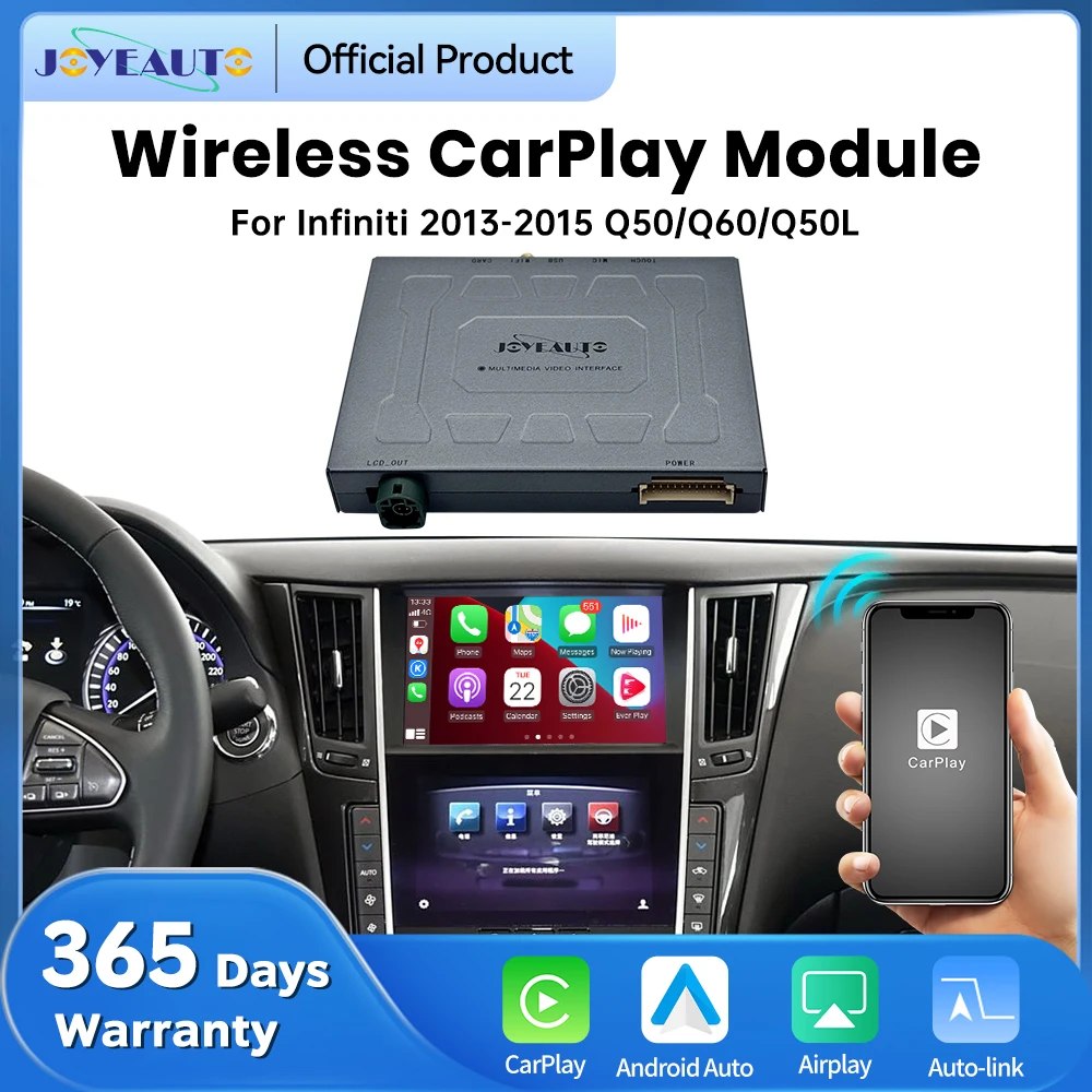 2025 JoyeAuto Wireless Apple CarPlay Android Auto Interface for Infiniti 2013-2015 Q60 Q50L Q50 Mirroring AirPlay Retrofit Box