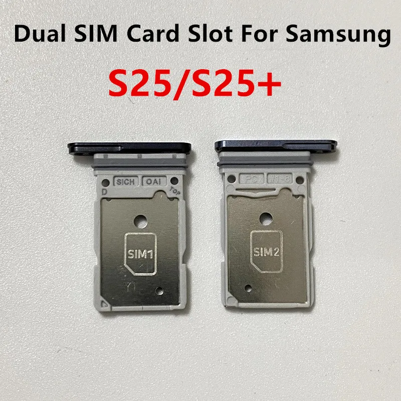 S931 S936 SIM Card Slots For Samsung Galaxy S25 Plus S 25 Dual SIM Tray Adapters Socket Holder Replace Housing Repair Part
