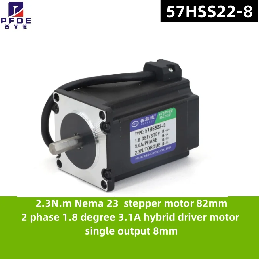 Nema 23 Step Motor  2.3N.m 57HSS22-8  stepper motor 82mm 2 phase 1.8 degree 3.1A hybrid driver motor single output 8mm
