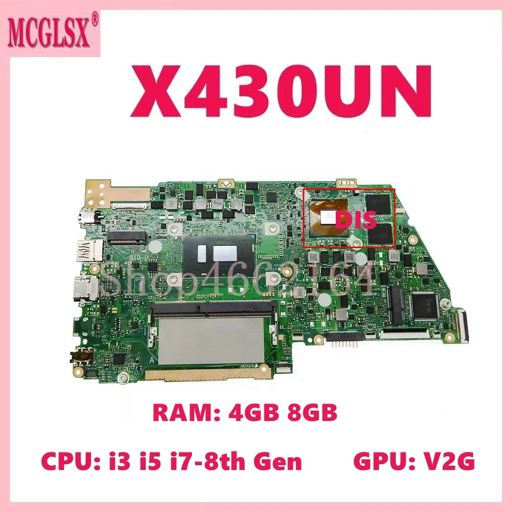 X430UN i3 i5 i7-8th Gen CPU 4GB-RAM Mainboard For ASUS X430U X430UF S430UA R430UA K430UA R430UN R430UF X430UN Laptop Motherboard