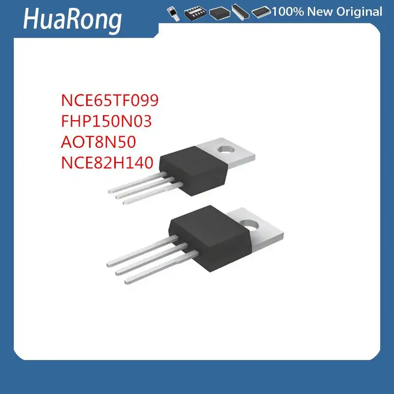 5Pcs/Lot   NCE65TF099 650V 38A     FHP150N03     AOT8N50 NCE82H140    TO-220