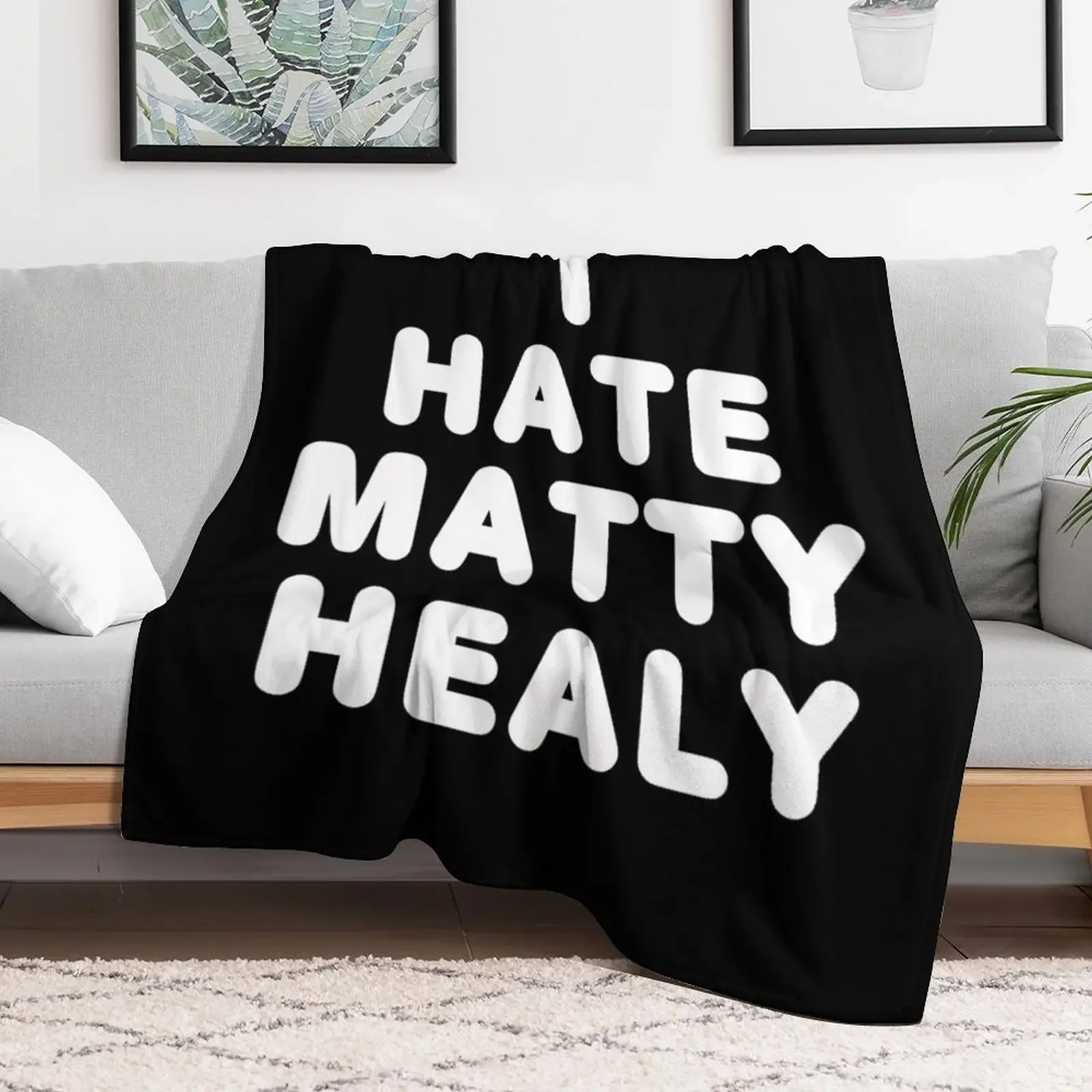 i hate matty healy Throw Blanket Decorative Throw Beach Decorative Sofas Custom Blankets