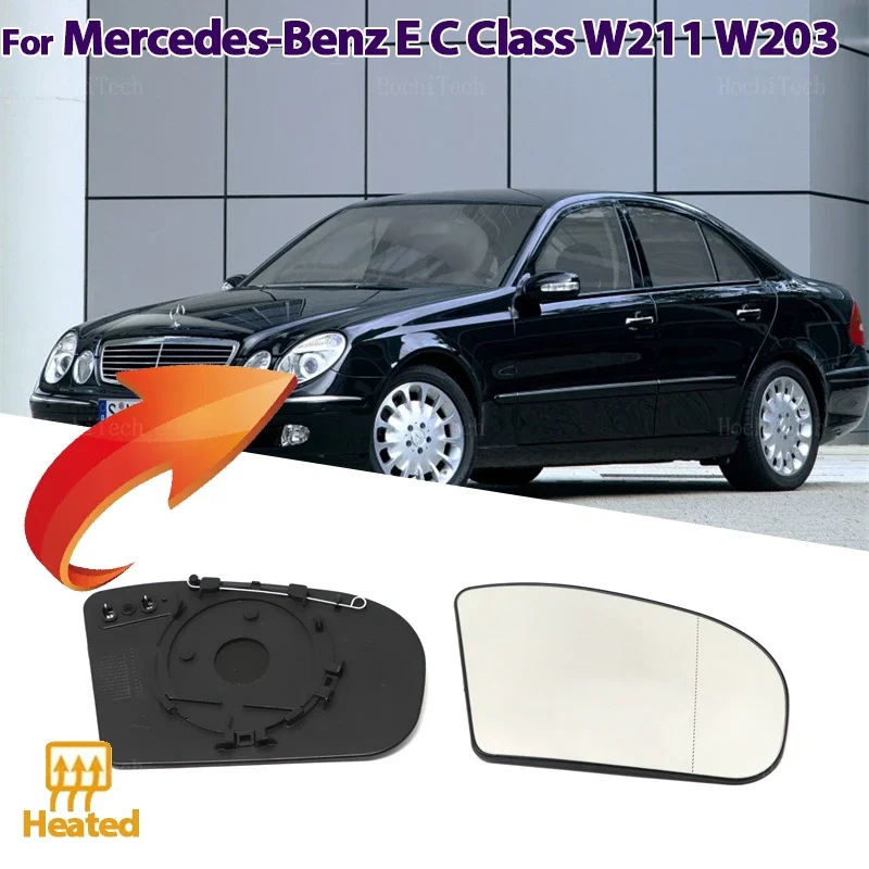 Left Right Door Side Heated Wing Mirror Glass Rearview Plate for Mercedes-Benz  E-class  C-class C E Class W211 W203