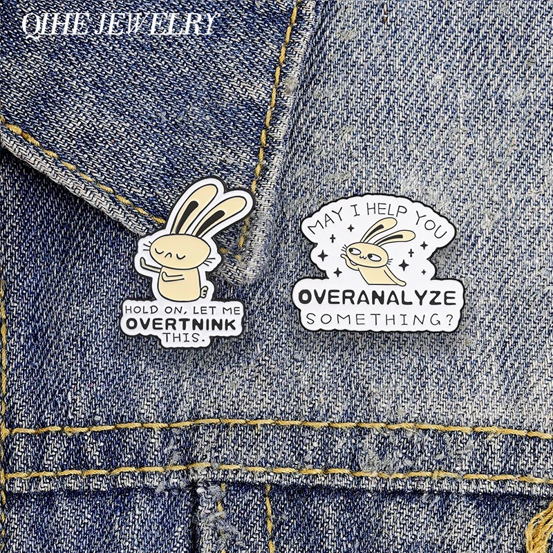 May I Help You Overanalyze Something Bunny Enamel Pin Hold On Let Me Overthink This Cute Anxious Rabbit Brooch Bag Clothes Badge