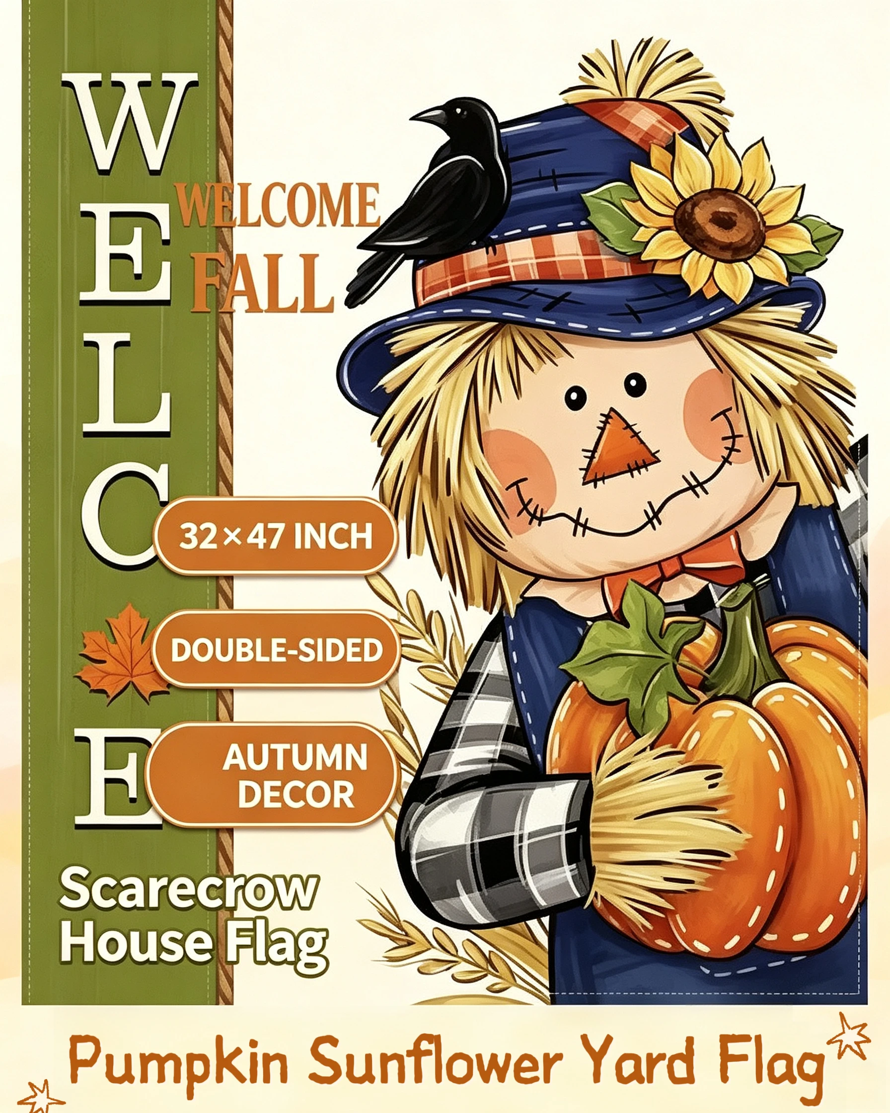 Welcome Fall Scarecrow 32x47 House Flag, Double‑Sided Printed, Autumn Pumpkin Sunflower, Holiday Yard Decorative Flag