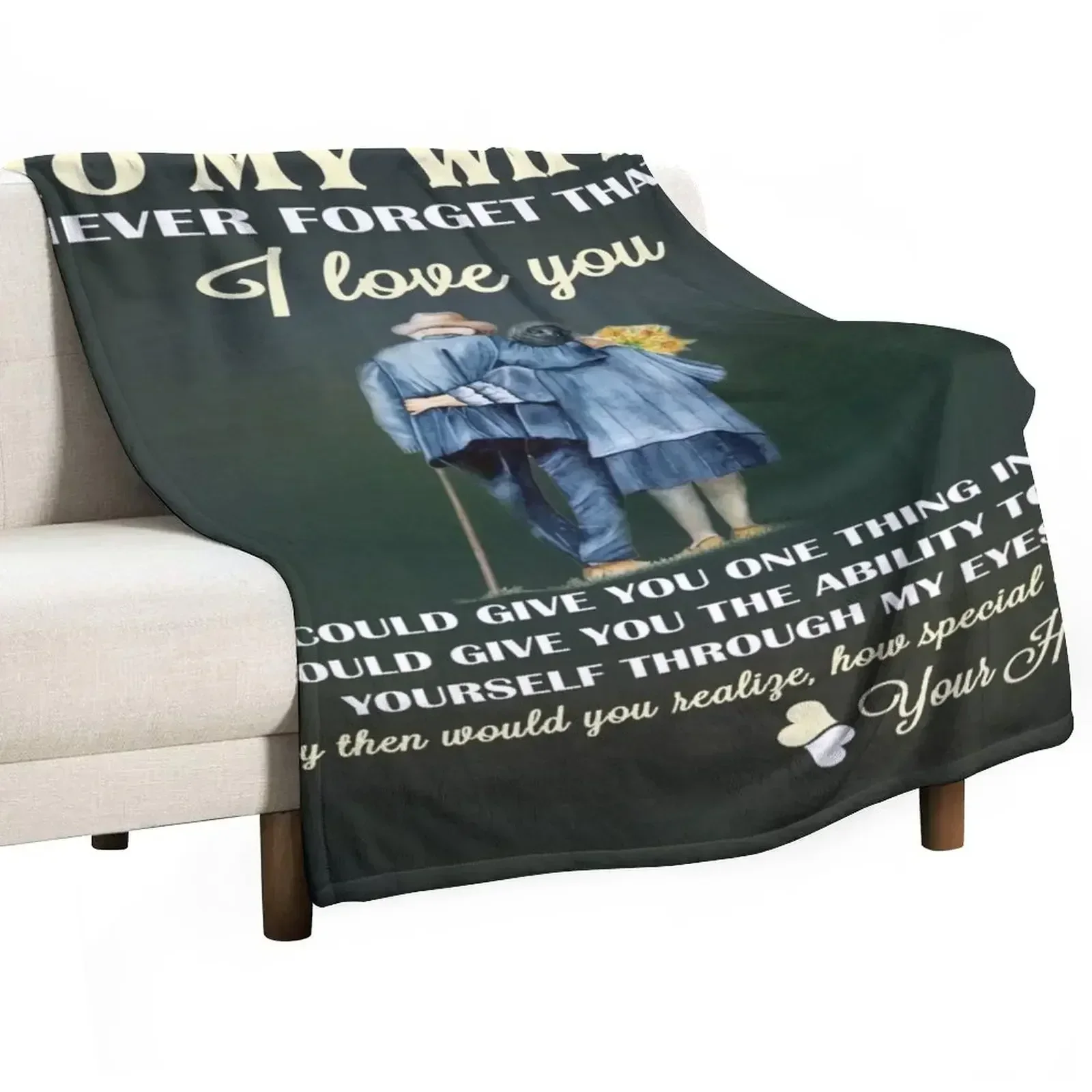 

To My Wife Never forget that Throw Blanket christmas gifts Blankets For Sofas Blankets