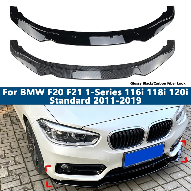 

Car Front Bumper Lip Splitter For BMW F20 F21 1-Series 116i 118i 120i Standard 2011-2019 Replace Diffuser Body Kit Spoiler Cover