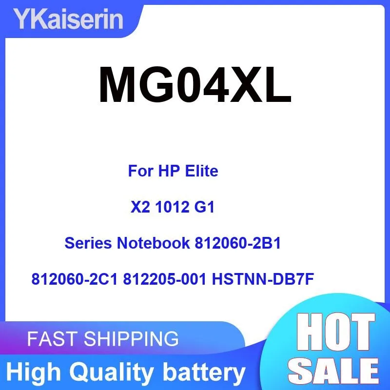 

Laptop Battery MG04XL 5195Mah For HP Elite X2 1012 G1 Series Notebook 812060-2B1 812060-2C1 812205-001 Hstnn-DB7F