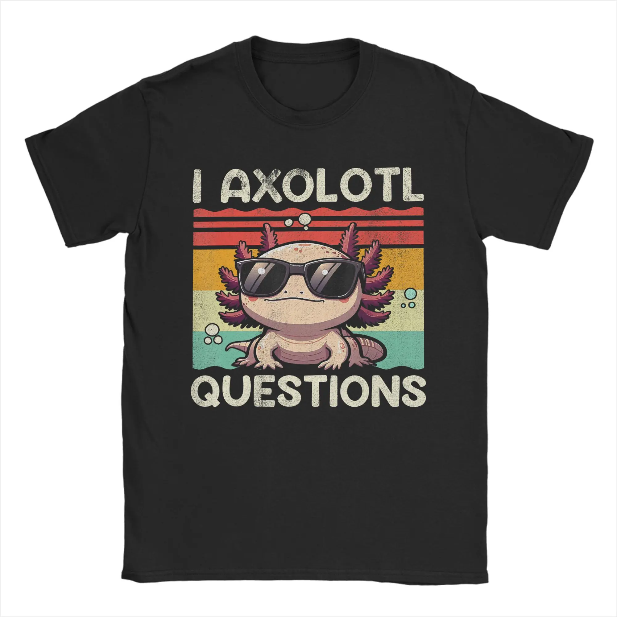 Men I Axolotl Questions (2) T-Shirts  Cotton Top Tees Summer Awesome Short-Sleeve T-Shirt O Neck Hip Hop Print Tshirt Large Size