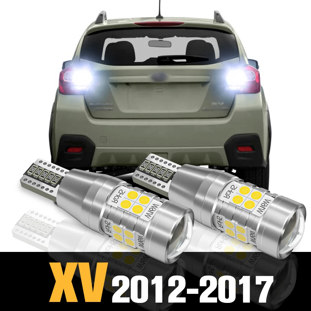 

2pcs Canbus LED Reverse Light Backup Lamp Accessories For Subaru XV 2012-2017 2013 2014 2015 2016
