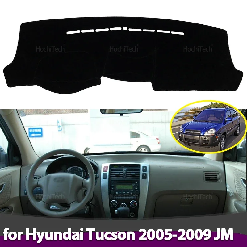 

Anti-Slip Dashboard Cover Protective Pad Sunshade Carpet for Hyundai Tucson 2005 2006 2007 2008 2009 JM Soluto Car Accessories