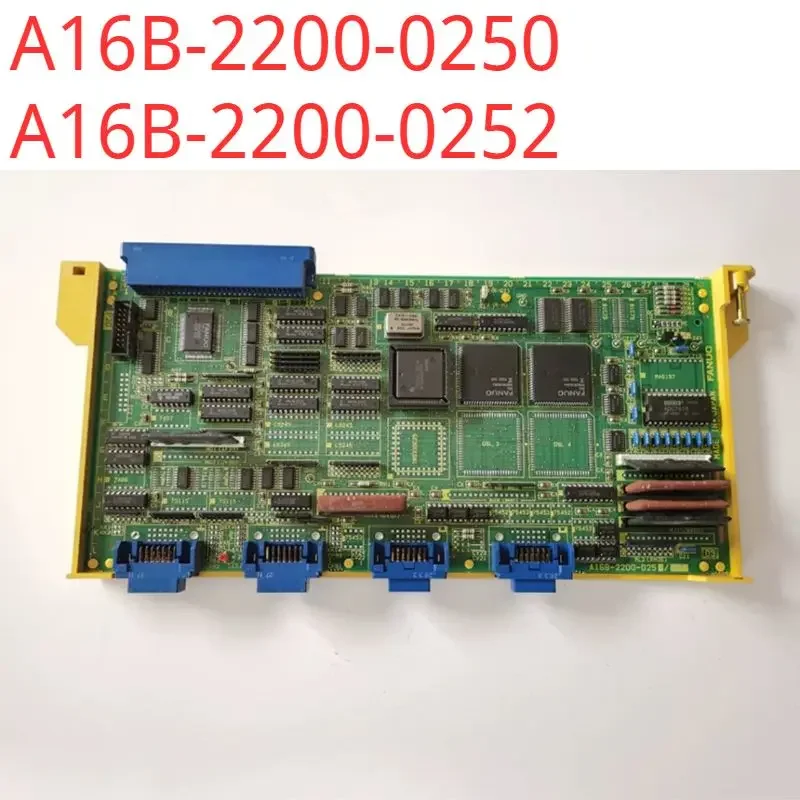 

A16B-2200-0250 A16B-2200-0252 Fanuc circuit board tested OK