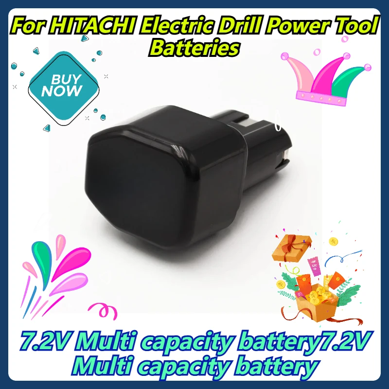 

7.2V Multi capacity battery For HITACHI Electric Drill Power Tool Batteries