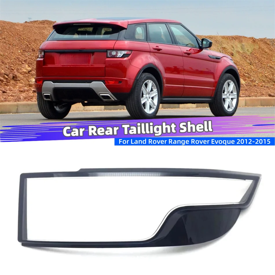 For Land Rover Range Rover Evoque 2012 2013 2014 2015 Car Supplies Replacement Car Lights Shell Rear Turn Signal Rear Lamp Shell