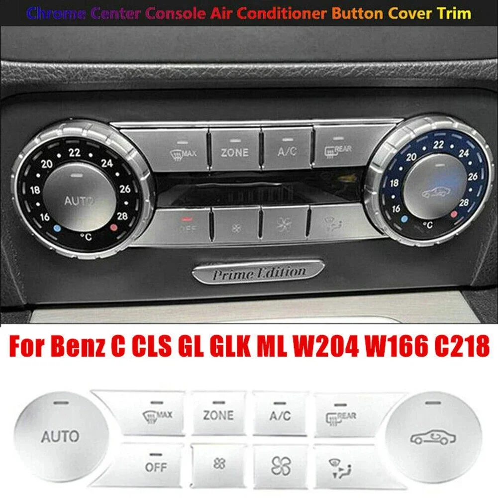 10pcs car Center Console Air AC Button Cover Trim Fit for Benz C CLS GL GLK ML W204 S204 W166 C218 X218 X164 X166 X204 W164 ABS