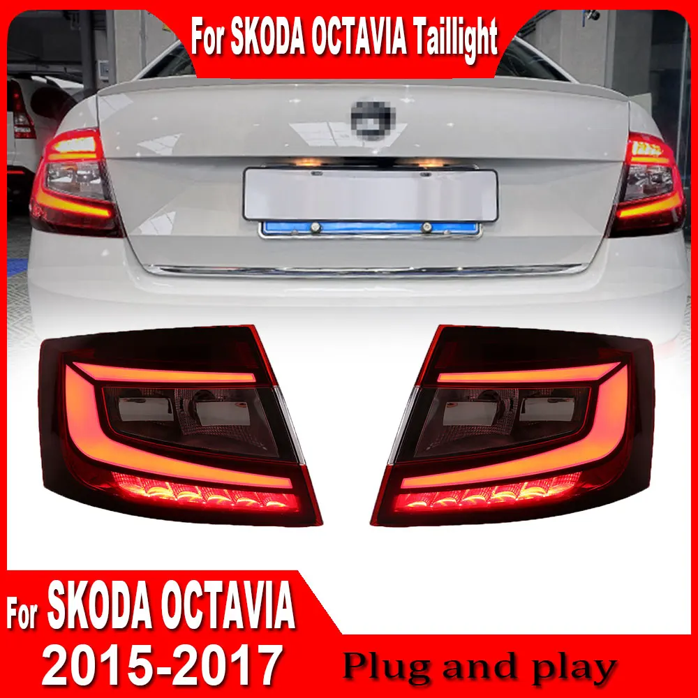 2pcs LED Tail Light Assembly for Skoda Octavia 2015 2016 2017 Taillight with LED Running Turning Rear Tail Lamps Plug and Play