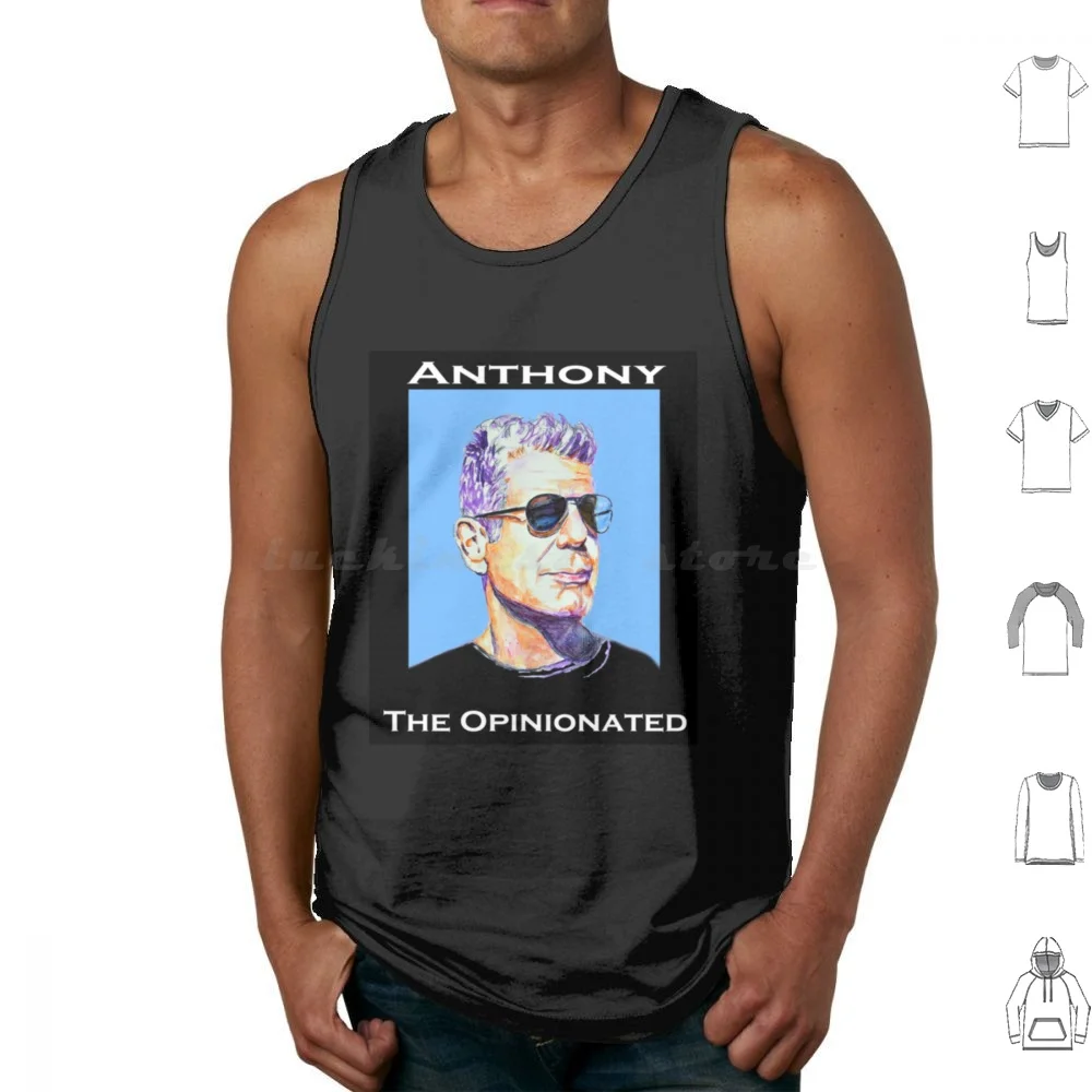 Anthony Bourdain The Opinionated Sticker Tank Tops Print Cotton Anthony Bourdain Bourdain Anthony Chef Food Vintage Cook