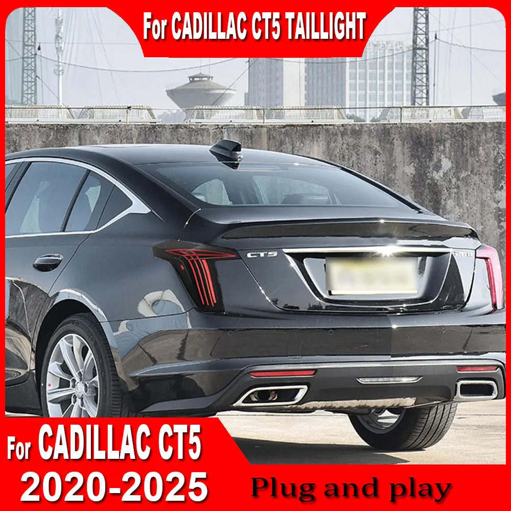

For Cadillac CT5 2020 2021 2022 2023 2024 2025 LED Turn Signal Stop Brake Daytime Running Lamp Car Tail Light Assembly