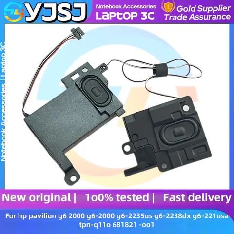 Laptop speakers For HP Pavilion G6 2000 G6-2000 G6-2235us G6-2238dx G6-2210SA G6-2240SA TPN-Q110 681821-001 SPEAKERS LEFT RIGHT