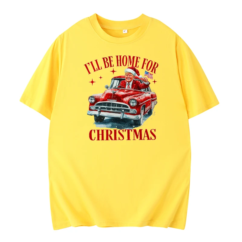 Ii Be Home For Christmas Weißes Haus Trump T-Shirt Lustige Cartoon-Drucke Sommer Kurzarm Kleidung Weihnachtsgeschenke