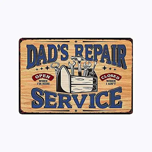 metal tin sign Dad's Repair Service for Man cave Bar Garage Service Easy for Hanging Wall Decor Retro Vintage 7.87 X 11.8 inch