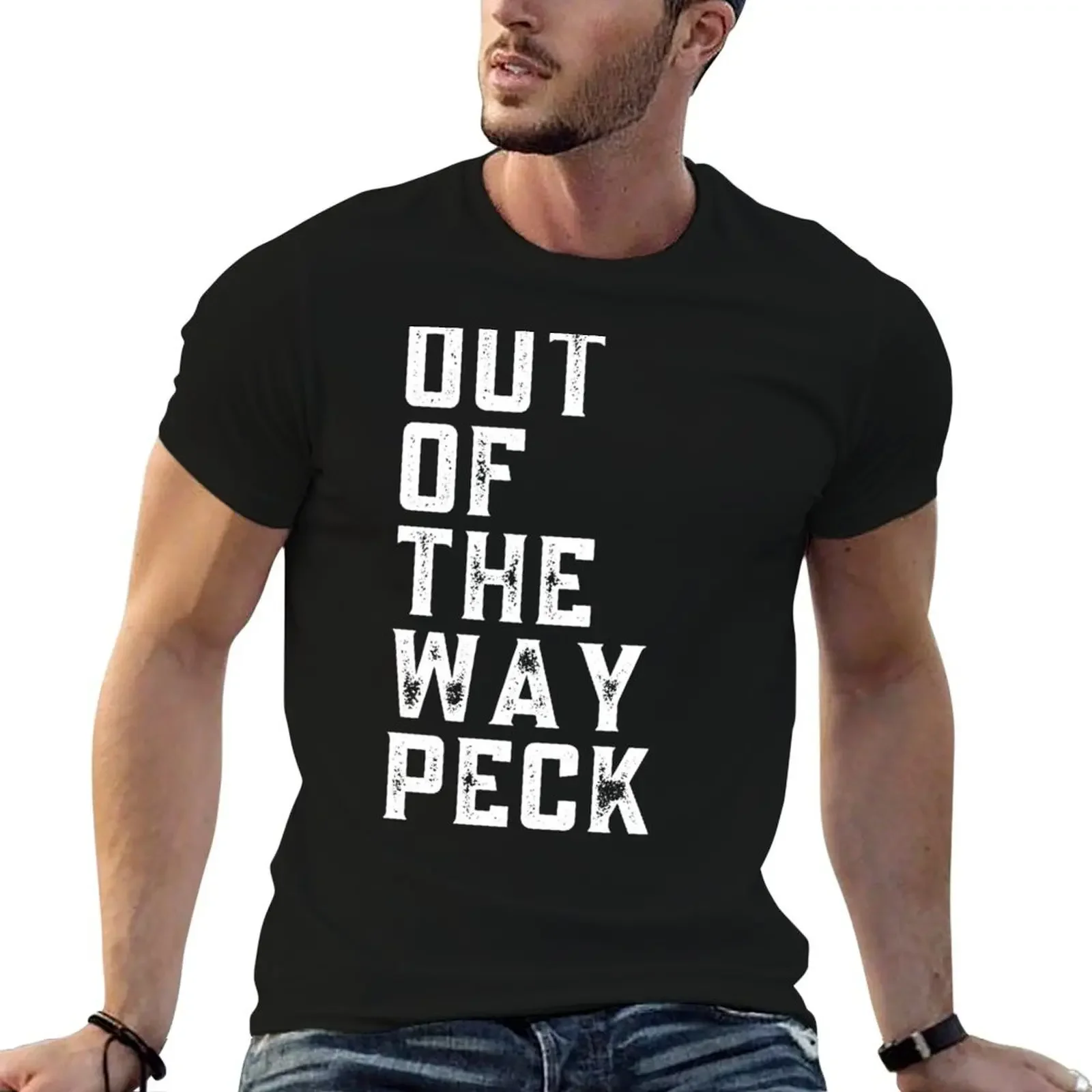 Out Of The Way Peck Mad Mardigan Willow Movie Quote T-Shirt customs design your own for a boy blacks black t-shirts for men