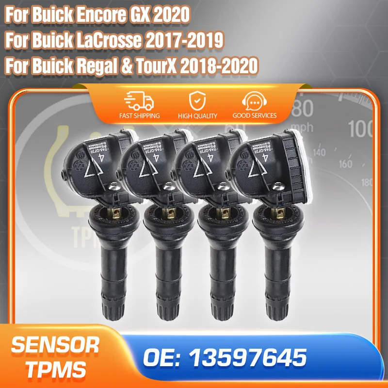 

1/4PCS 13597645 For Buick Regal TourX 2018-2020 Buick LaCrosse 2017-2019 Buick Encore GX 2020 TPMS Sensor Air Pressure Gauge
