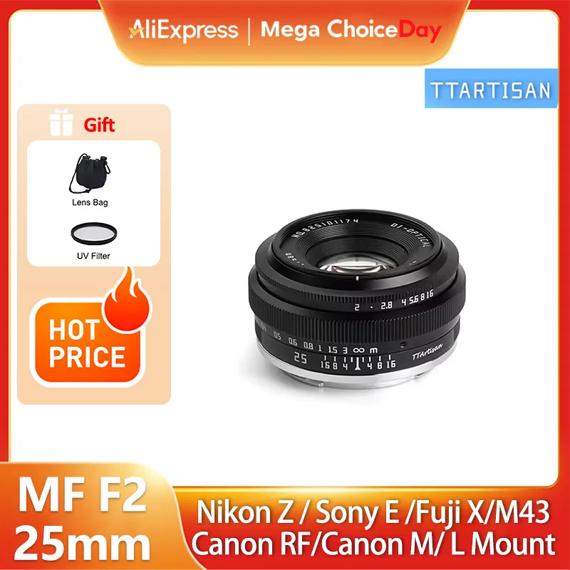 TTArtisan 25mm F2 MF Mirrorless Camera Lens for Canon RF Nikon Z Sony E Fujifilm XF Panasonic Olympus M43 xt10 xt5 a6400 a6300