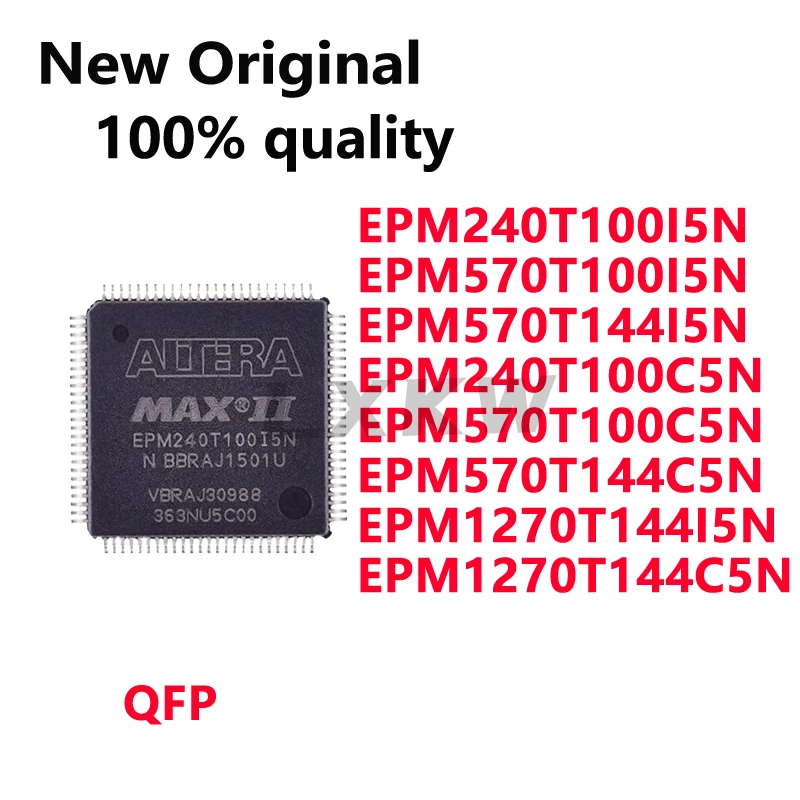 1/PCS EPM240T100I5N EPM570T100I5N EPM570T144I5N EPM240T100C5N EPM570T100C5N EPM570T144C5N EPM1270T144I5N EPM1270T144C5N QFP