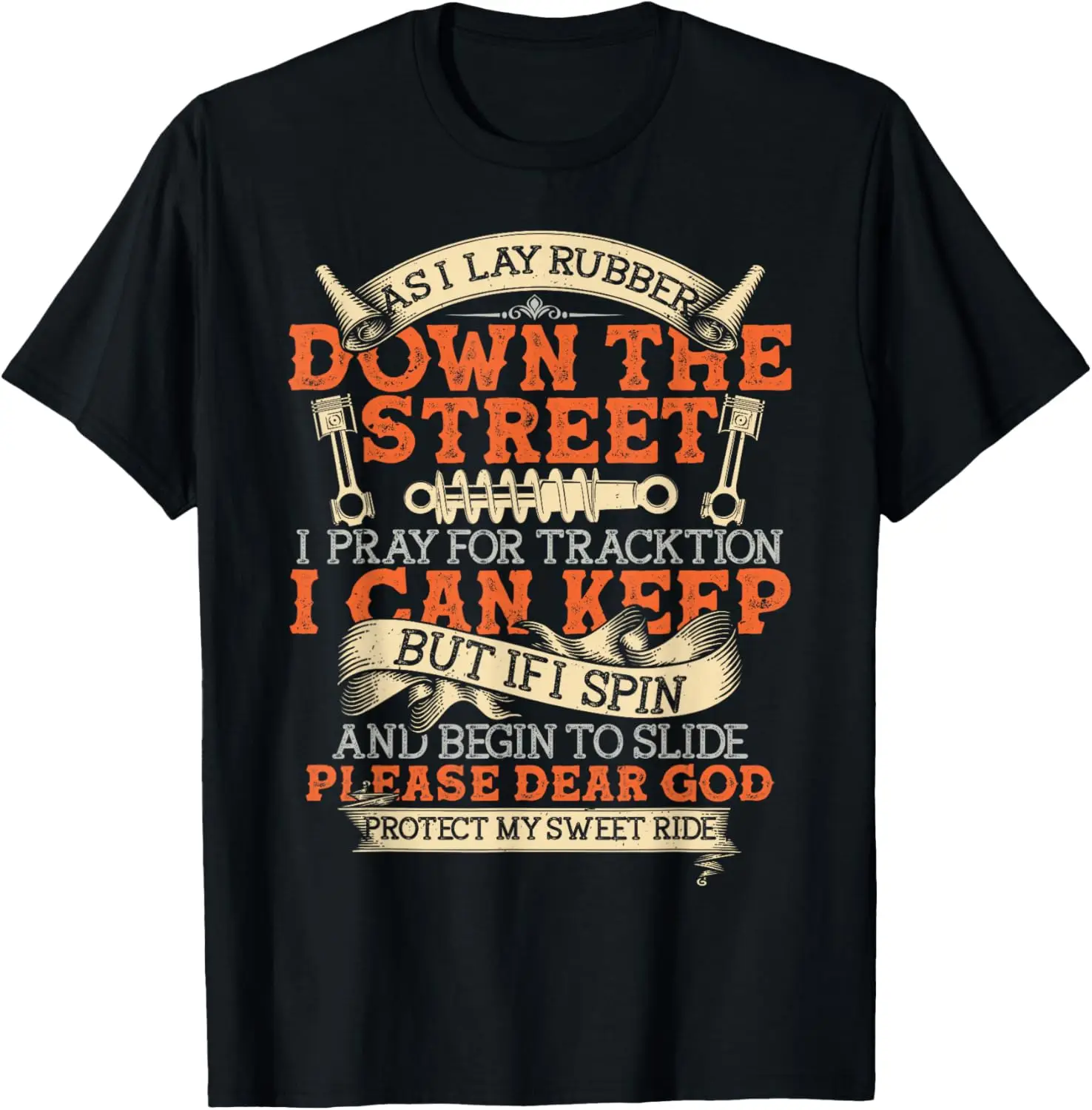 

The latest t-shirt - Dear God Protect My Sweet Ride, Motorcycles Biker T-Shirt