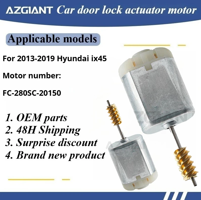 

AZGIANT Car door lock actuator motor for 2013-2019 Hyundai ix45 Brand new high quality copper carbon brush parts ajuste perfecto