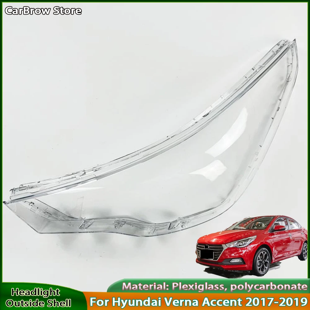 

Car Accessories Front Headlamps Transparent Lampshades Lamp Shell For Hyundai Verna Accent 2017 2018 2019 Headlights Lens Cover