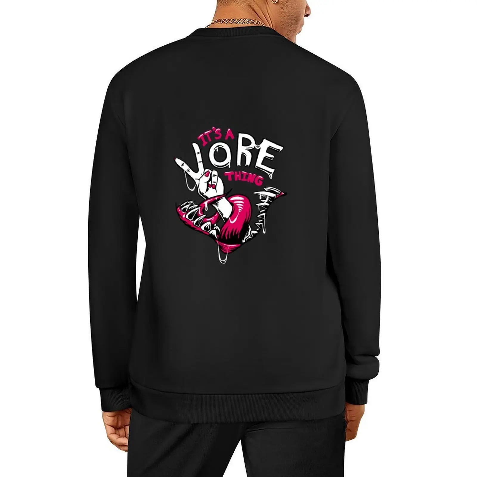 

It's A Vore Thing Pullover men's coat anime clothing autumn clothes japanese style men's sweatshirt