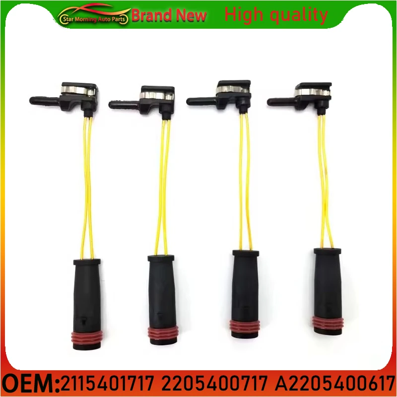 

4 PCS 2115401717 2205400717 A2205400617 NEW Front Rear Brake Pad Wear Sensor for Mercedes Benz W220 W203 W211 W221 W204 W212