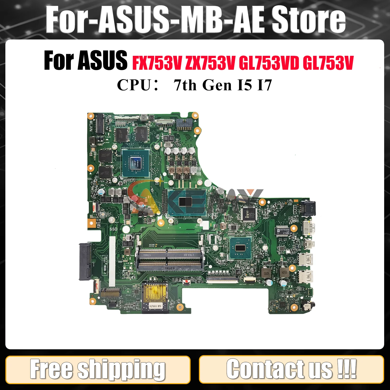 

GL753VD Материнская плата для ноутбука ASUS ROG Strix GL753V FX753V ZX753V GL753VD GL753VE Материнская плата с процессором I5 I7 100% тестирование OK stk