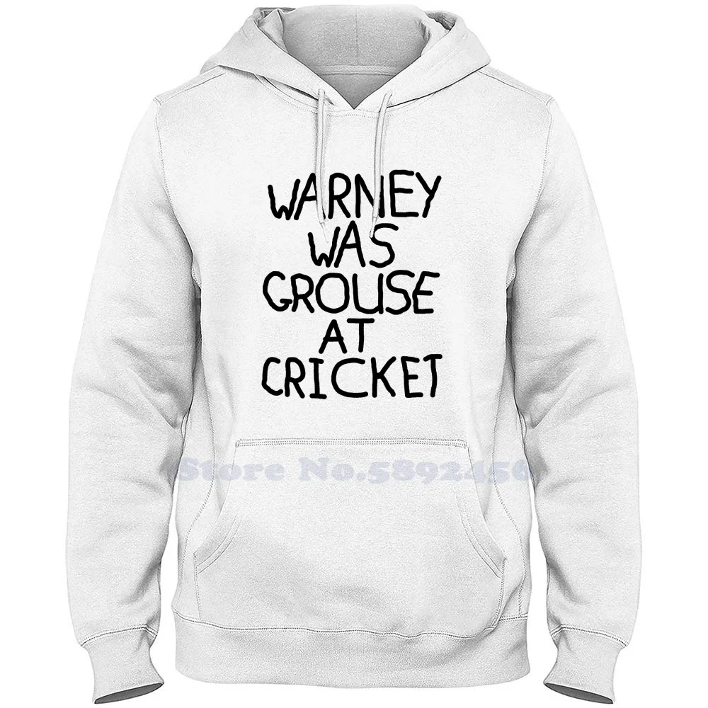 Warney Was Grouse At Cricket 100% Pure Cotton Hoodie Shane Warne Warnie Warney Cricket