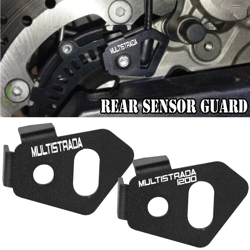 

Multistrada1200 Rear Sensor Guard For Ducati Multistrada 1200 All Year Motorcycles Accessories Rear ABS Sensor Cover Protector
