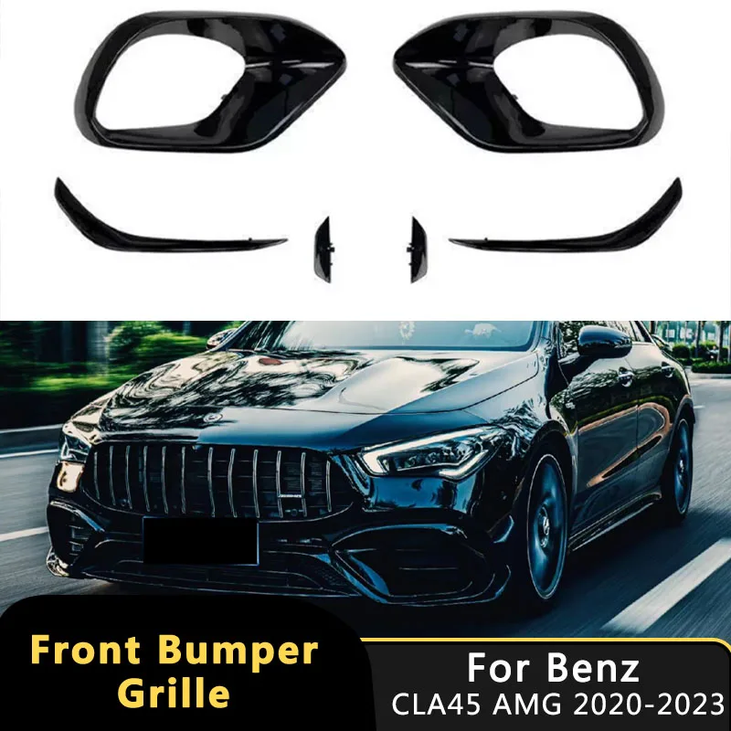 

For Mercedes Benz CLA45 AMG C118 W118 2020-2023 Splitter Canard Car Front Bumper Light Grill Side Fog Lamp Grille Trim Air Blade