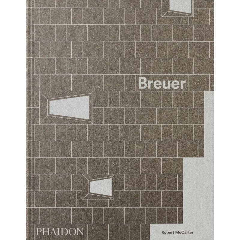 

Breuer Robert McCarter Phaidon Press 9781838668167 Книга