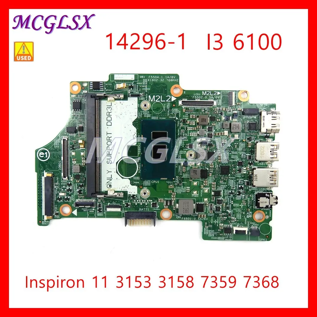 

Motherboard 04R7J 004R7J CN-004R7J FOR Dell FOR Inspiron 3153 3158 Motherboard 14296-1 DDR3L i3-6100U 2.3 GHz 100% Test Used