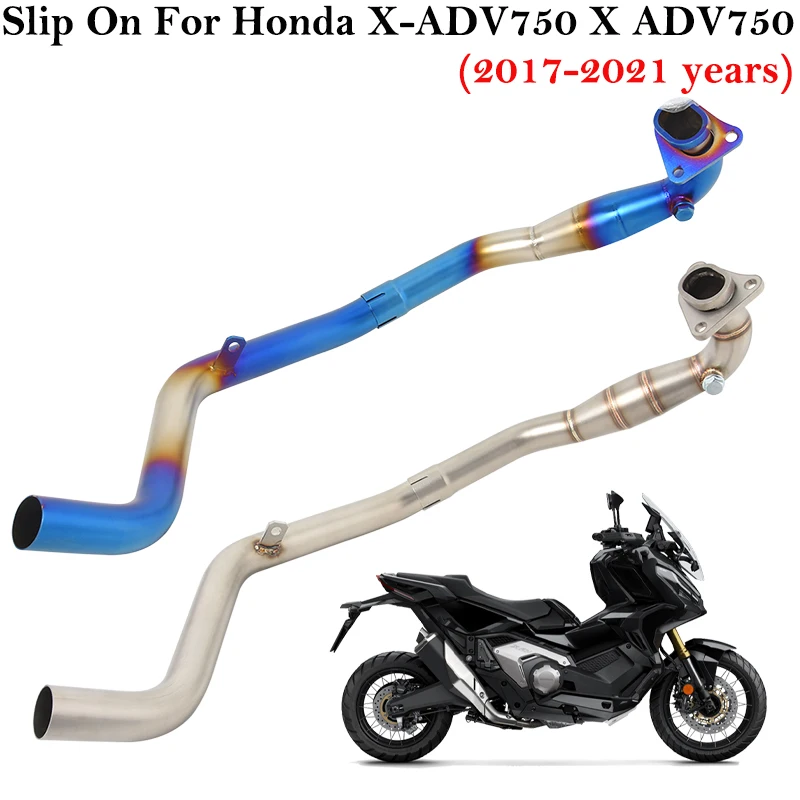 

For Honda X-ADV750 XADV X ADV 750 ADV750 Motorcycle Exhaust Escape Modified Front Middle Link Pipe Connect Original Muffler