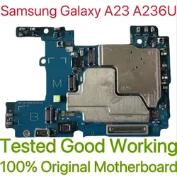 Original Unlocked Main Board For Samsung Galaxy A23 A236U Mainboard Motherboard Unlocked With Chips Circuits Flex Cable