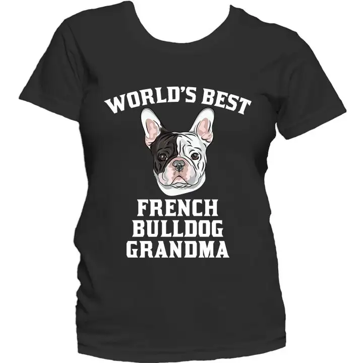 French Bulldog Grandma T Shirt World'S Best Dog Women'S By Really Awesome