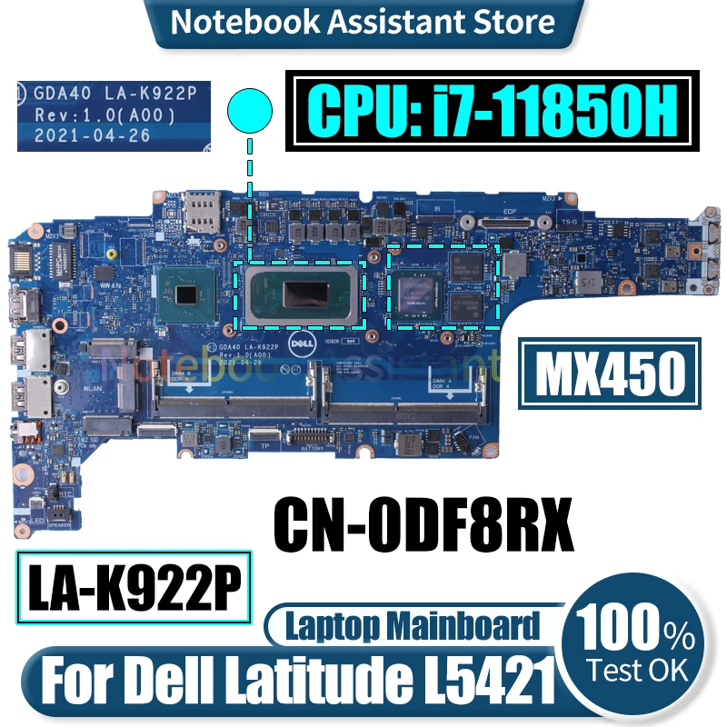 

LA-K922P For Dell Latitude L5421 Laptop Mainboard CN-0DF8RX SRKT4 i7-11850H N18S-G5-A1 MX450 Notebook Motherboard Tested