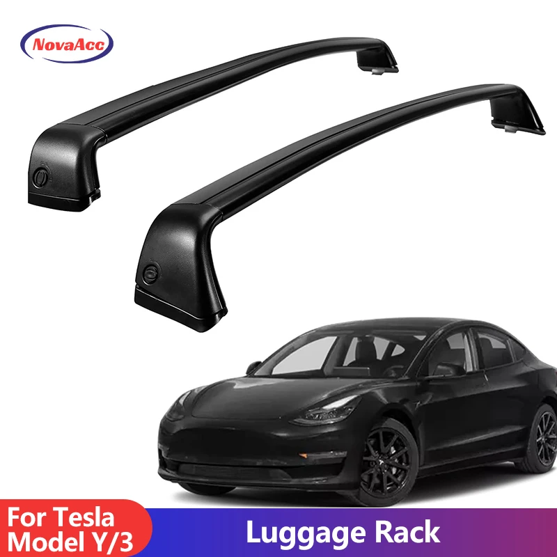 

NovaAcc Roof Rack for Tesla Model Y 2017 to 2024 Model 3 2021 to 2024 Aluminum Transportation Tool Luggage Holder for Highland