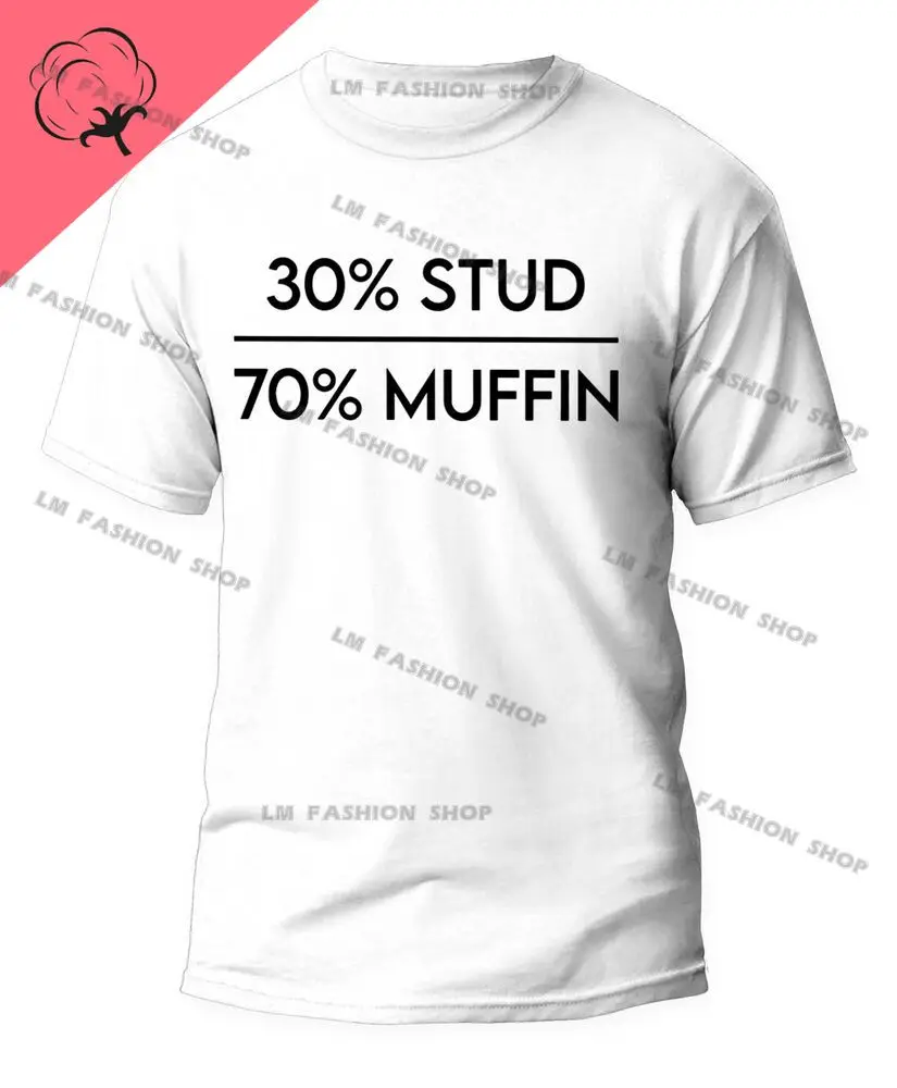 30% Stud 70% Muffin Graphic TShirts Men's Clothing Short Sleeve Tops Cotton Tees Women's Printed T-Shirt