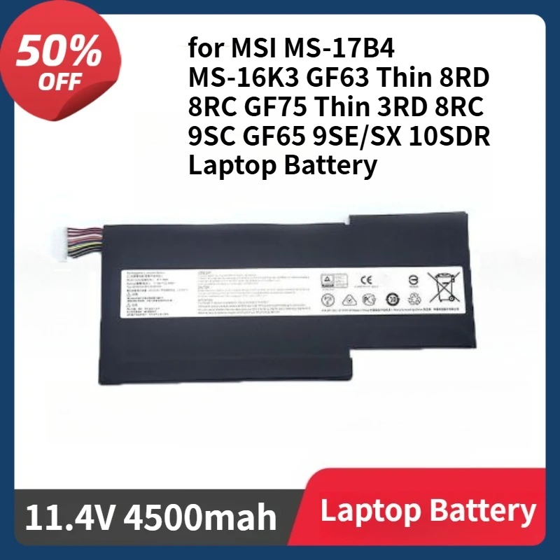 

BTY-M6K Battery for MSI MS-17B4 MS-16K3 GF63 Thin 8RD 8RC GF75 Thin 3RD 8RC 9SC GF65 9SE/SX 10SDR Laptop Battery