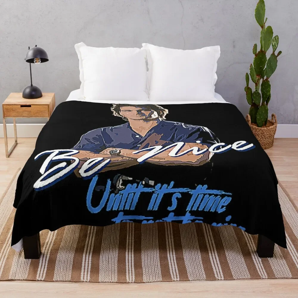 Be Nice until it's time to not be nice T-Shirt Throw Blanket halloween Sofa Throw Sofa Loose Blankets